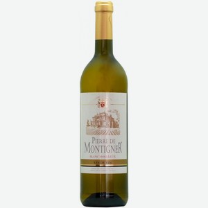 Вино белое полусладкое «Pierre de Montigner Blanc Moelleux», 0.75 л, 10 %, Франция