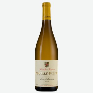 Вино Pouilly-Fuisse Marie Antoinette, Chateau Fuisse, 0.75 л.