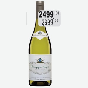 Вино Альбер Бишо Бургонь Алиготе бел.сух. 12,5% 0,75л выдерж.сорт. ФРАНЦИЯ(046033