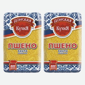 Крупа Пшено шлифованное Донская кухня 800 г
