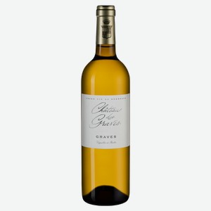 Вино Chateau des Graves Blanc