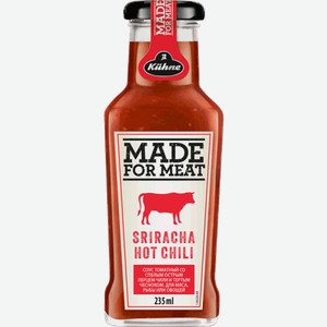 Соусы Соус Kuhne томатный с острым перцем чили Made For Meat